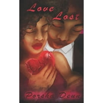 Love Lost: Love Lost Series Book 1 (Paperback)