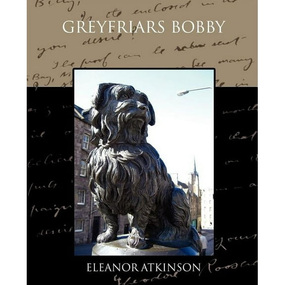Greyfriars Bobby (Paperback)