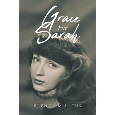 Grace for Sarah (Paperback)