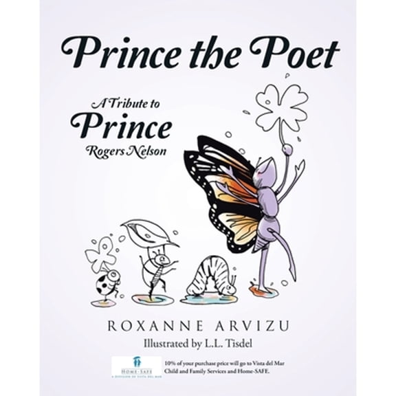 Prince the Poet: A Tribute to Prince Rogers Nelson (Paperback)