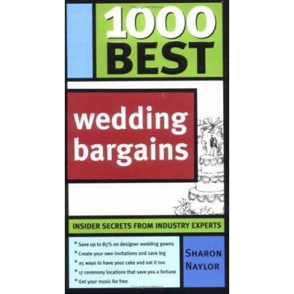 Pre-Owned 1000 Best Wedding Bargains (Paperback) 1402202989 9781402202988