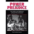 thumbnail image 1 of Pre-Owned Power And Prejudice: The Politics And Diplomacy Of Racial Discrimination, Second Edition (Paperback) 0813321433 9780813321431, 1 of 1