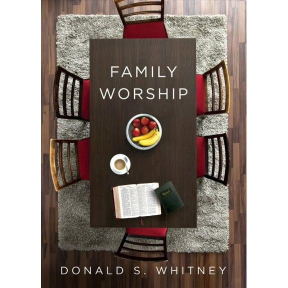 Pre-Owned Family Worship: : In the Bible, in History, and in Your Home Paperback
