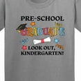thumbnail image 4 of Inktastic Pre-school Graduate Look Out, Kindergarten Youth T-Shirt, 4 of 5