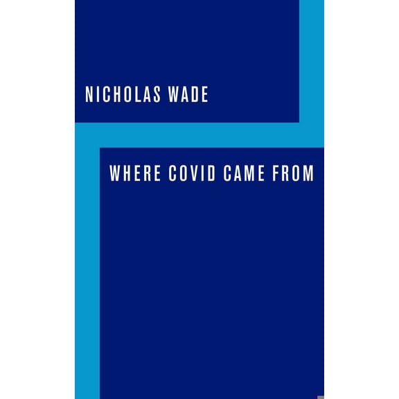Where Covid Came from (Paperback)