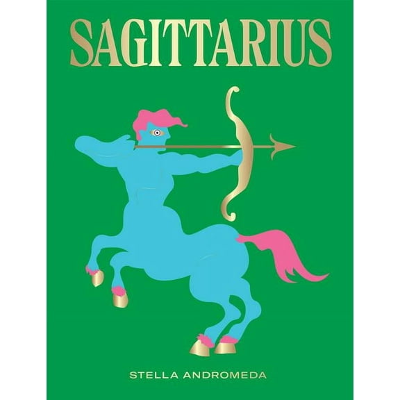Seeing Stars: Sagittarius : Harness the Power of the Zodiac (astrology, star sign) (Hardcover)