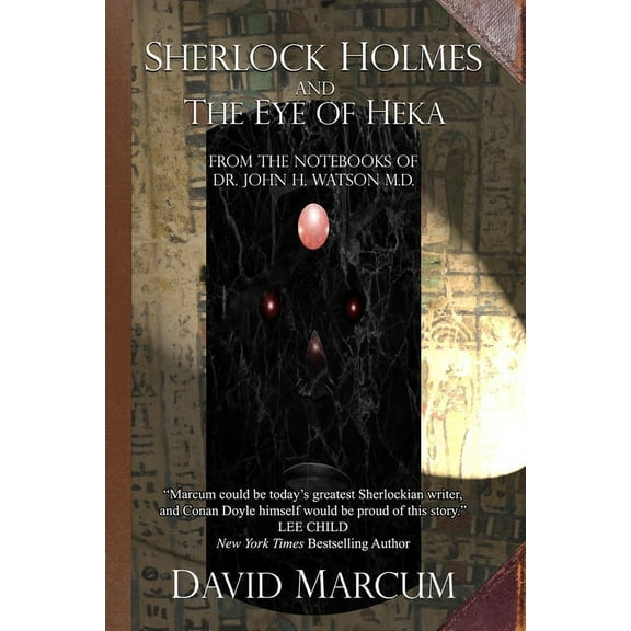 Sherlock Holmes and The Eye of Heka, (Paperback)