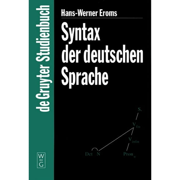 de Gruyter Studienbuch Syntax der Deutschen Sprache, (Hardcover)