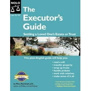 Pre-Owned The Executor's Guide: Settling a Loved One's Estate or Trust (Paperback) 1413304087 9781413304084