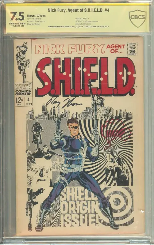 Nick Fury Agent of SHIELD #4 CBCS 7.5 Signed 2x Jim Steranko Roy Thomas