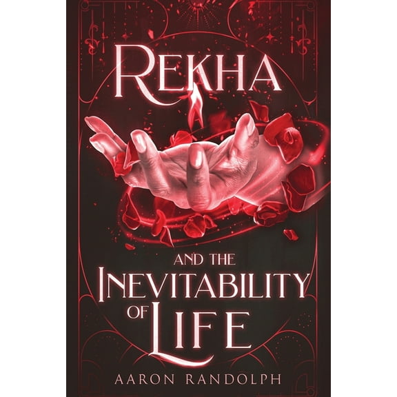 Rekha and the Inevitability of Life, (Paperback)