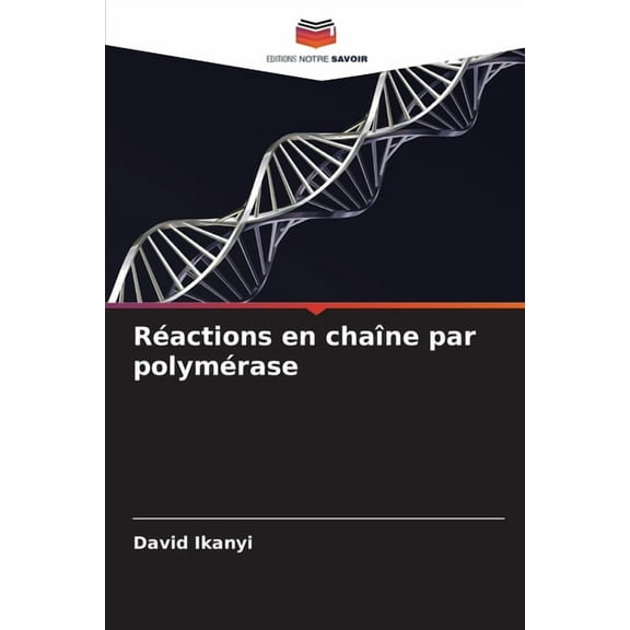 Réactions en chaîne par polymérase, (Paperback)