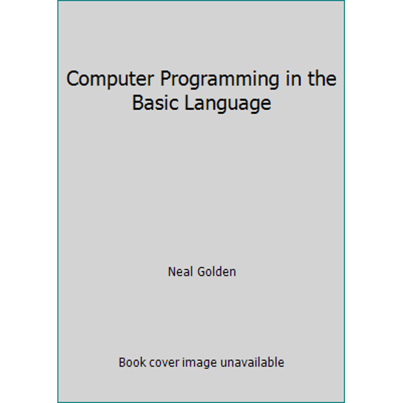 Pre-Owned Computer Programming in the Basic Language (Paperback) 0153590912 9780153590917
