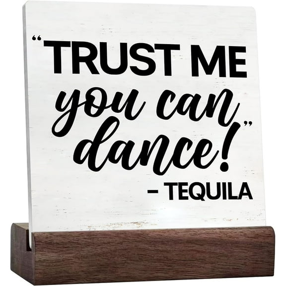 Kitchen Quote Sign With Saying Desk Decor Trust Me You Can Dance Rustic Home Kitchen Wedding Decor Ceramic Table Plaque With Wooden Stand Desk Decorations