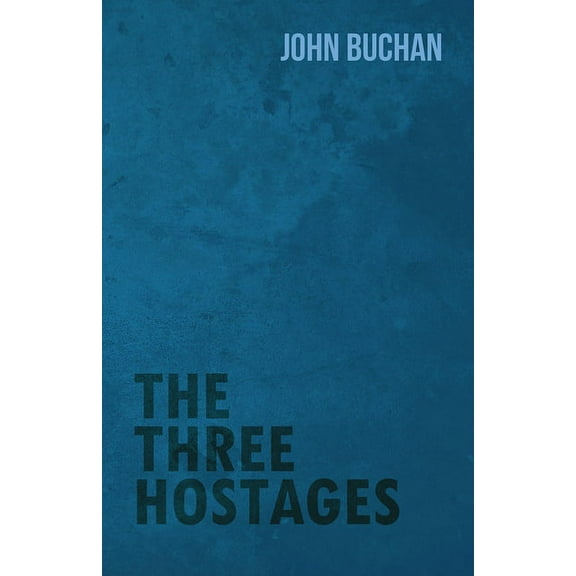 The Three Hostages, (Paperback)