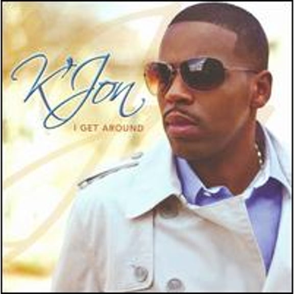 Pre-Owned I Get Around (CD 0602527119748) by K'Jon