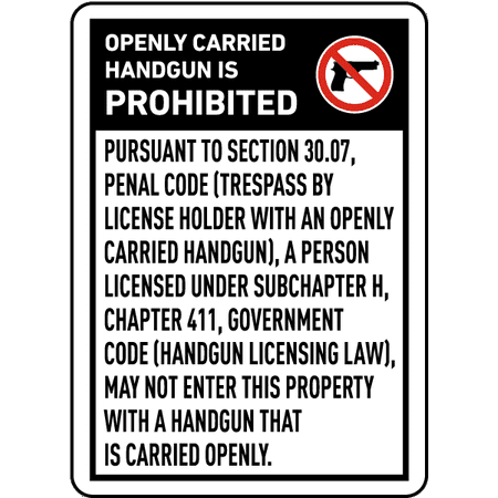 Traffic Signs - Texas 30.07 No Openly Carried Handguns Sign 12 x 18 Aluminum Sign Street Weather Approved Sign 0.04 (What's The Best Sig Sauer Pistol)