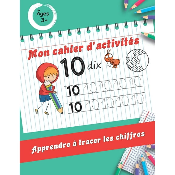 mon cahier d'activités: Apprenons à tracer Lignes Formes chiffres Cahier d'activités pour enfants: Âges 3 et   Maternelles (Français) Broché (Paperback)