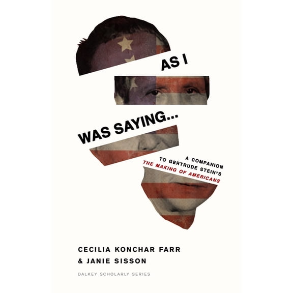 Dalkey Archive Scholarly As I Was Saying, (Paperback)