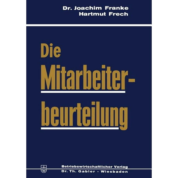 Die Mitarbeiterbeurteilung, (Paperback)
