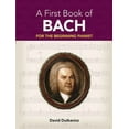 thumbnail image 2 of Dover Classical Piano Music for Beginner A First Book of Bach: For the Beginning Pianist with Downloadable Mp3s, (Paperback), 2 of 2