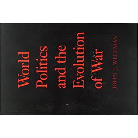 Pre-Owned World Politics and the Evolution of War (Paperback) 0801849497 9780801849497