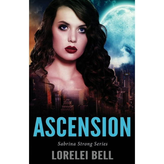 Sabrina Strong Ascension, Book 1, (Paperback)