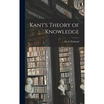 Kant's Theory of Knowledge (Hardcover)