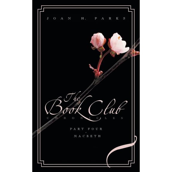 The Book Club Chronicles, Part Four - Macbeth