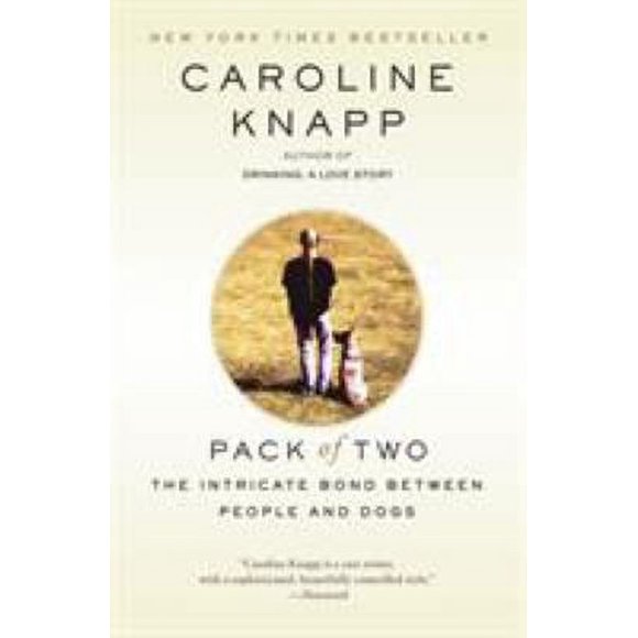 Pre-Owned Pack of Two : The Intricate Bond Between People and Dogs 9780385317016