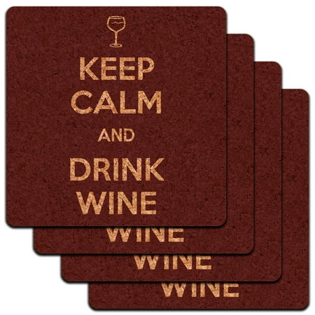 

Keep Calm And Drink Wine Glass Vino Low Profile Cork Coaster Set