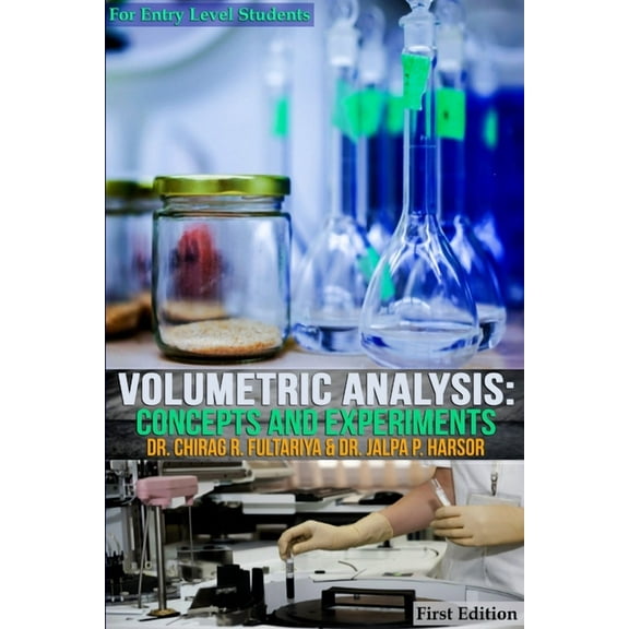 Volumetric Analysis: Concepts and Experiments, (Paperback)