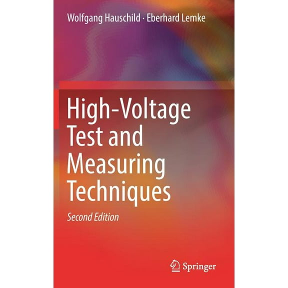 High-Voltage Test and Measuring Techniques, (Hardcover)