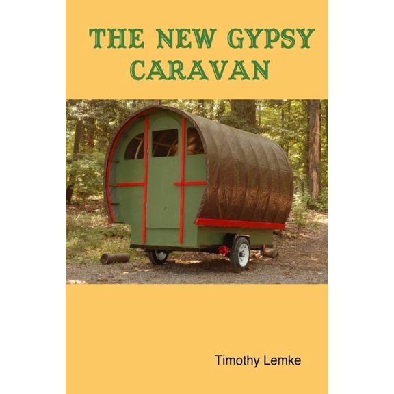 The New Gypsy Caravan (Paperback)