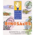 thumbnail image 1 of Pre-Owned Don't Know Much About Dinosaurs (Hardcover) 0060286199 9780060286194, 1 of 1
