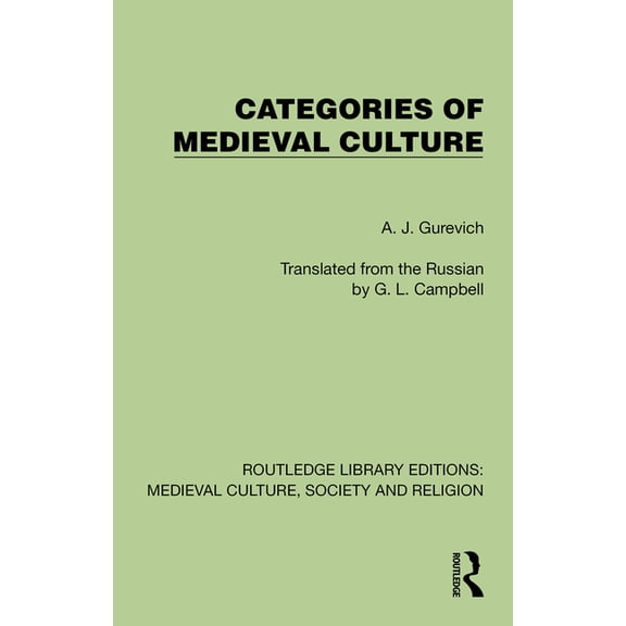 Routledge Library Editions: Medieval Cul Categories of Medieval Culture, (Hardcover)