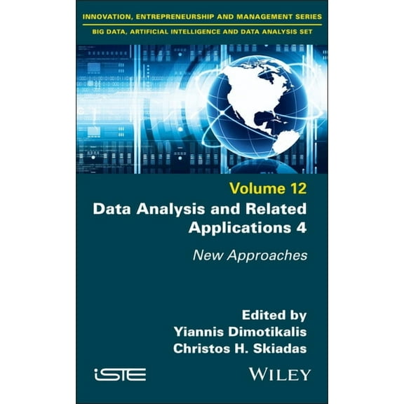 Iste Invoiced Data Analysis and Related Applications 4: New Approaches, (Hardcover)