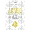 Arabic Thought in the Liberal Age 1798-1939 (Paperback)