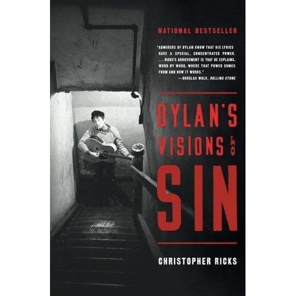 Dylan's Visions of Sin