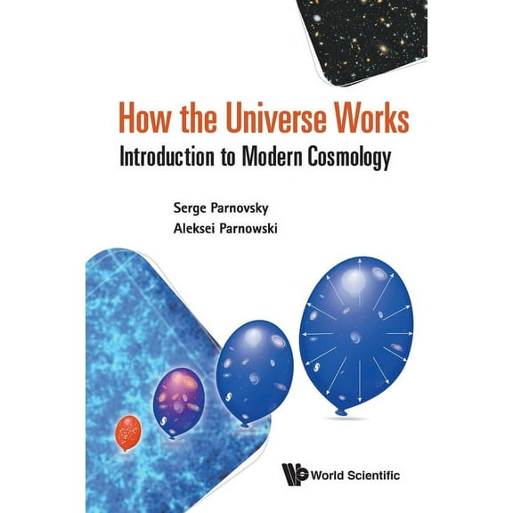 How the Universe Works, (Paperback)