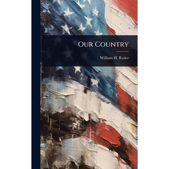 Our Country, (Hardcover)