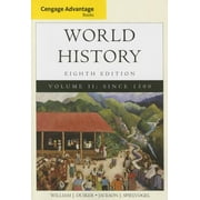 World History : Since 1500: Advantage Edition