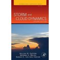 thumbnail image 2 of Storm and Cloud Dynamics By Cotton, William R./ Bryan, George H./ Van Den Heever, Susan C., 2 of 2