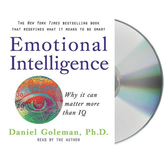Leading with Emotional Intelligence Emotional Intelligence: Why It Can Matter More Than IQ, (Audiobook)