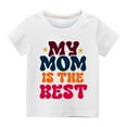 thumbnail image 3 of AJTQTH My Mom is the Best Cute Kids Boys Girls Summer Short Sleeve Round Neck Graphic T-Shirts Loose Fit Casual Holiday Gift Tees Tops Mother's Day Outfit Clothes White 7 Years, 3 of 4