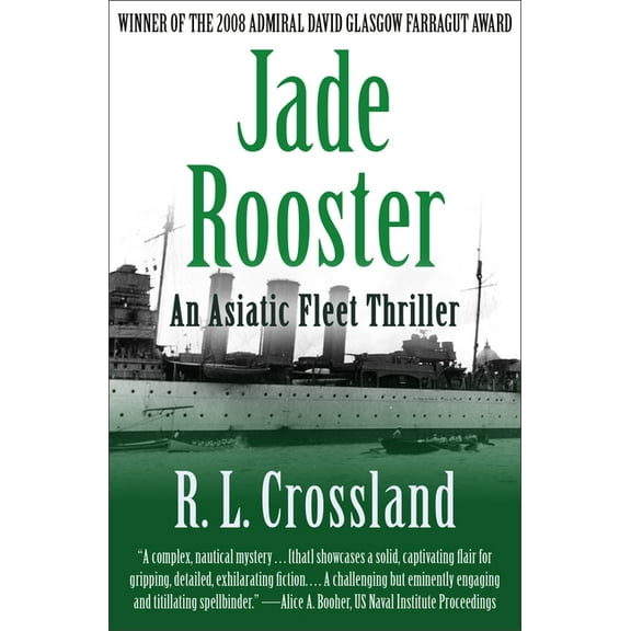 Jade Rooster : An Asiatic Fleet Thriller (Paperback)