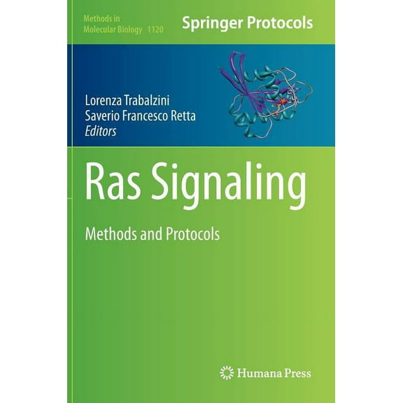Methods in Molecular Biology Ras Signaling: Methods and Protocols, Book 1120, (Hardcover)