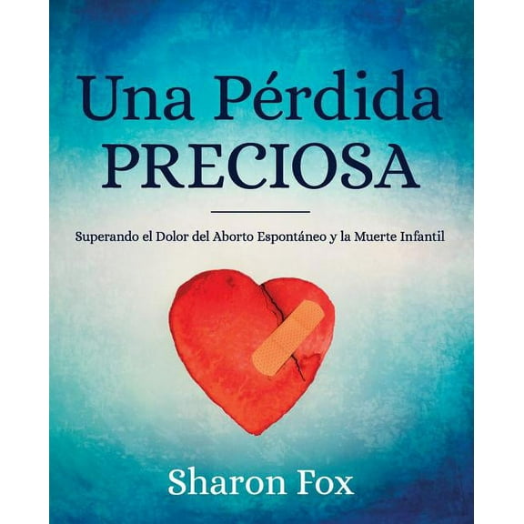 Una Perdida Preciosa (Paperback)