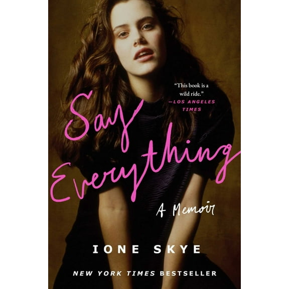 Say Everything: A Memoir, (Paperback)