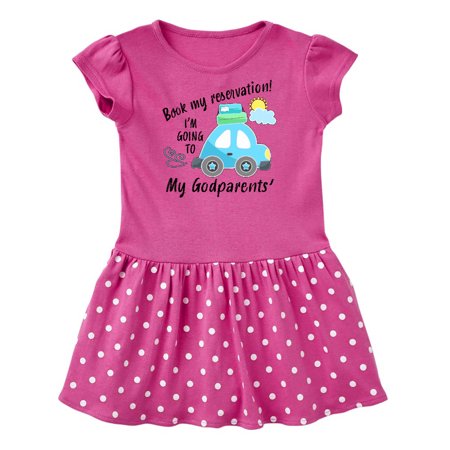 

Inktastic Book my Reservation! I m Going To My Godparents Gift Baby Girl Dress